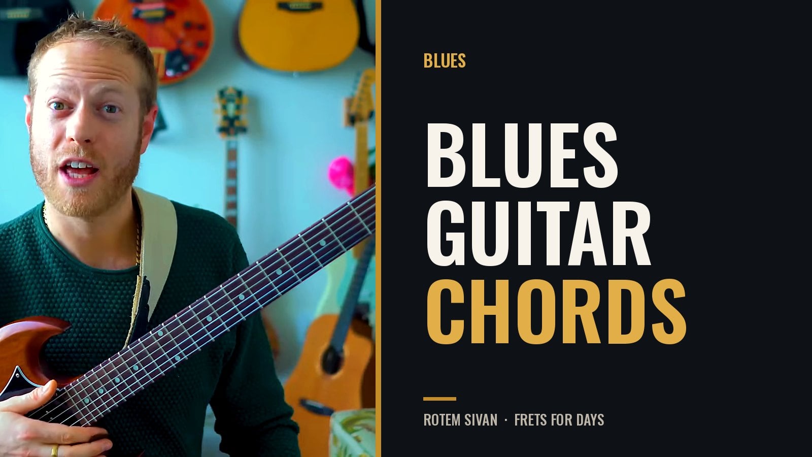 Blues Guitar Chords: 5 Levels From Three Chords to Jazz Blues