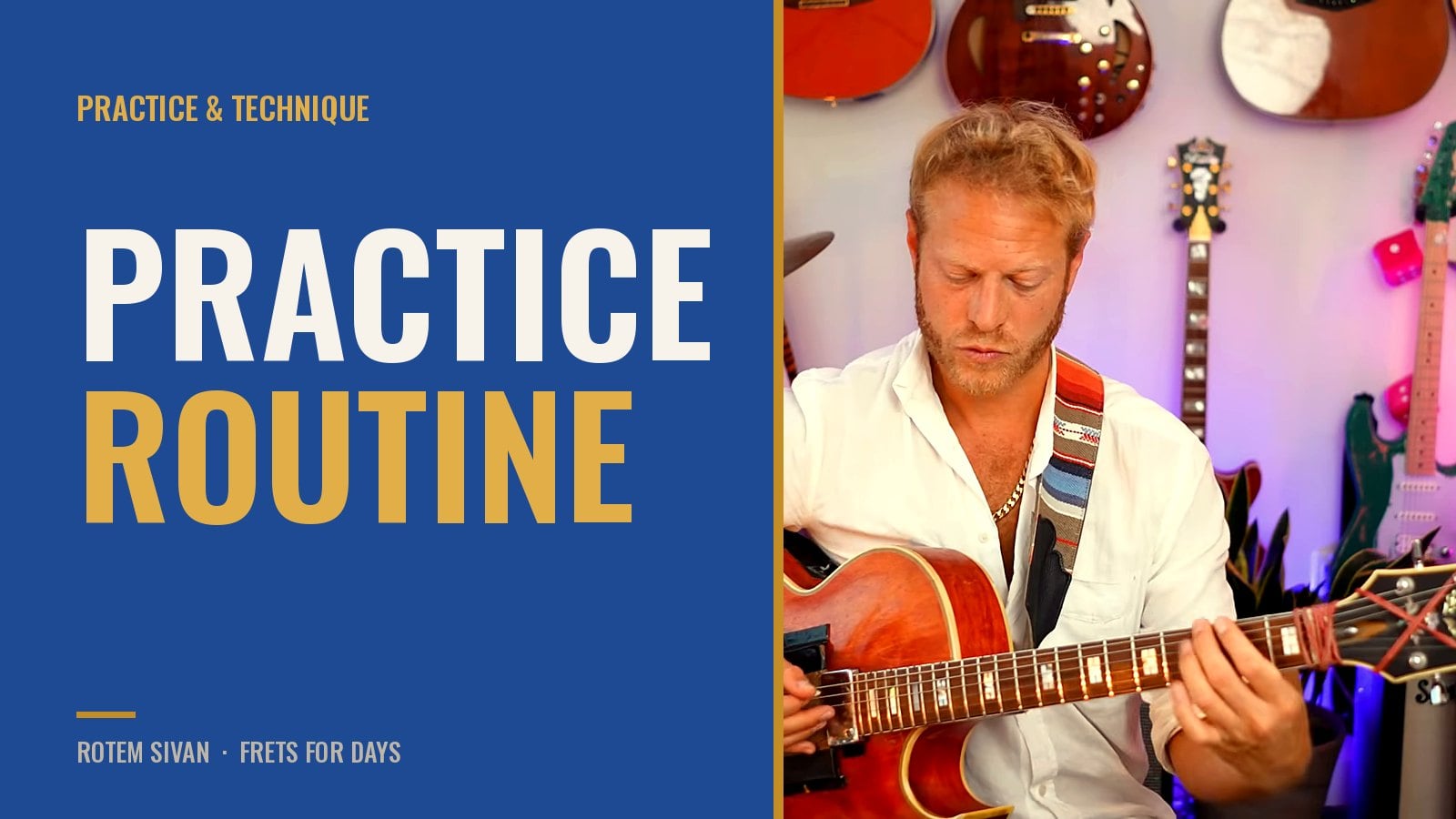 Guitar Practice Routine: 6 Habits That Change Your Playing