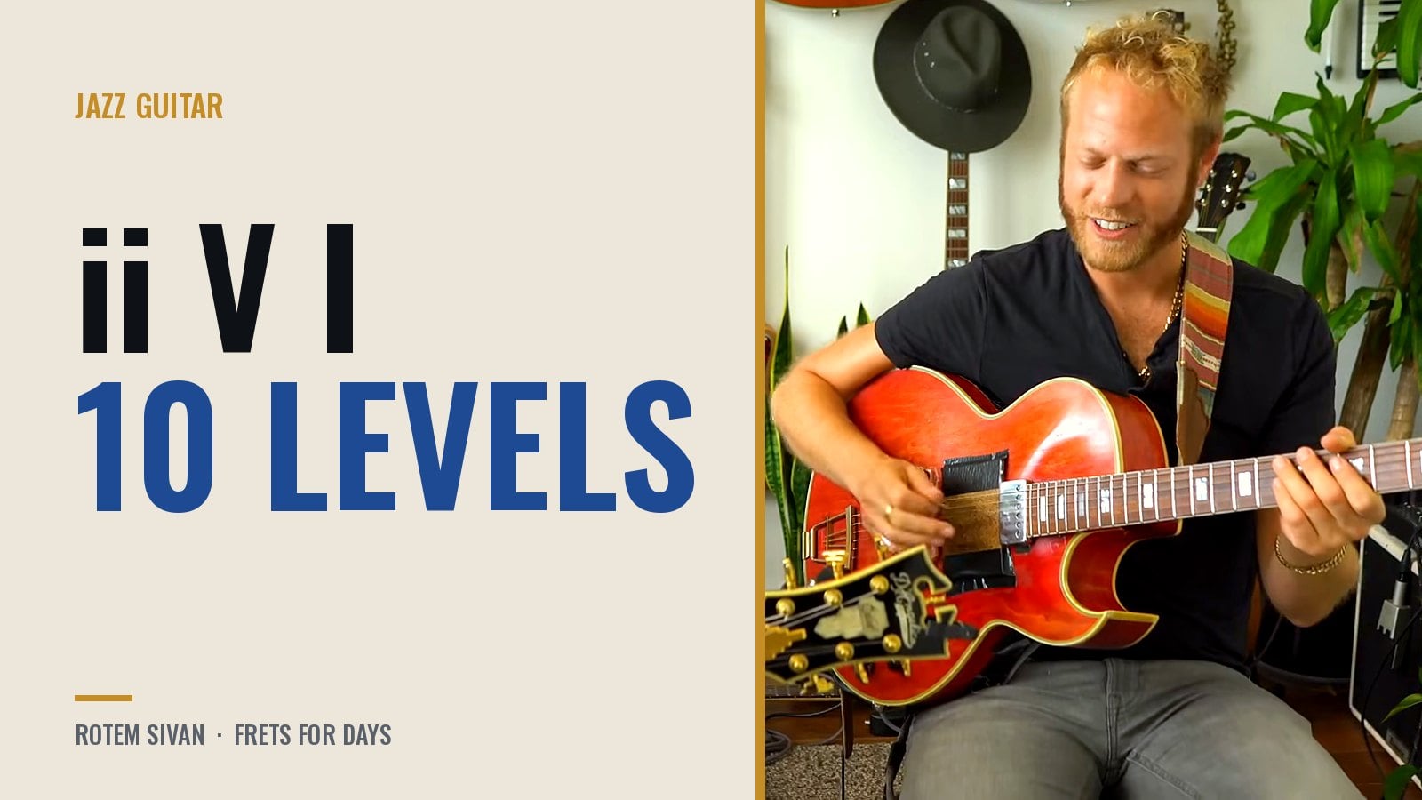 ii V I Guitar: 10 Levels to Spice Up Your Dm7 G7 Cmaj7 Lines