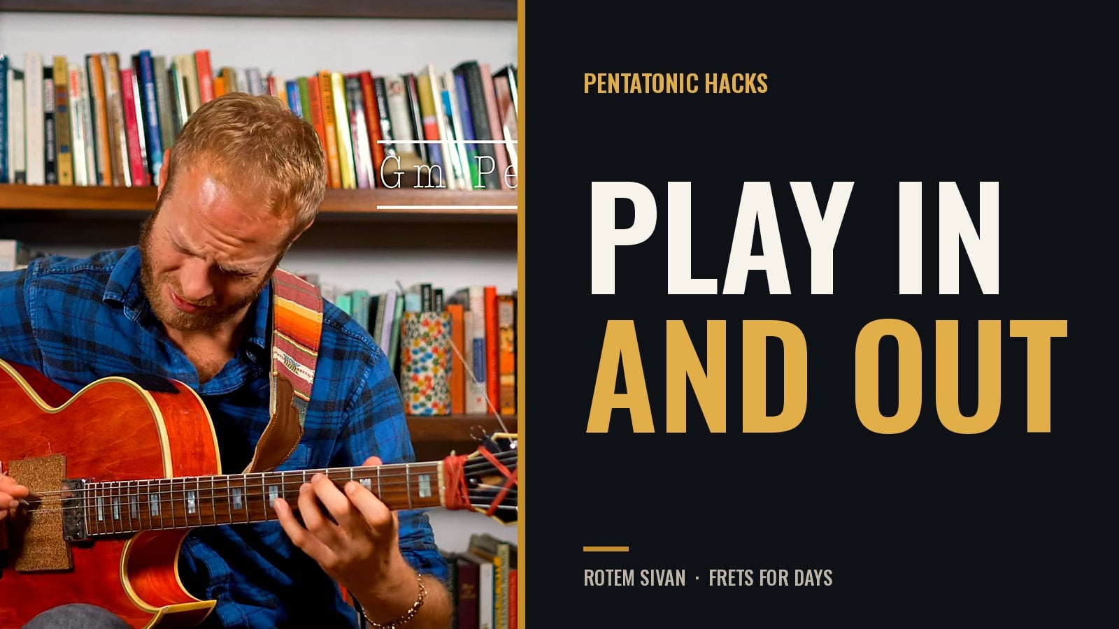 Outside Playing on Guitar: 4 Pentatonic Hacks to Go In and Out