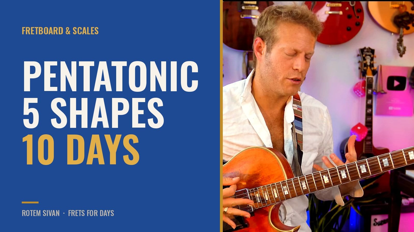 Pentatonic Scale Guitar: A 10-Day Challenge for All 5 Positions