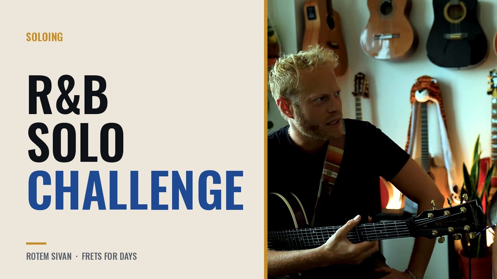 R&B Guitar Solo: 6 Pentatonic Challenges Over Just the Two of Us