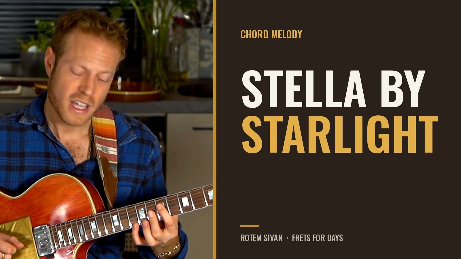Stella by Starlight Guitar Chord Melody, Chord by Chord